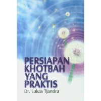Image of Persiapan Khotbah Yang Praktis