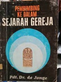 Image of Pembimbing ke Dalam Sejarah Gereja